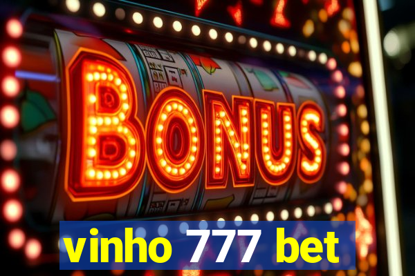 vinho 777 bet